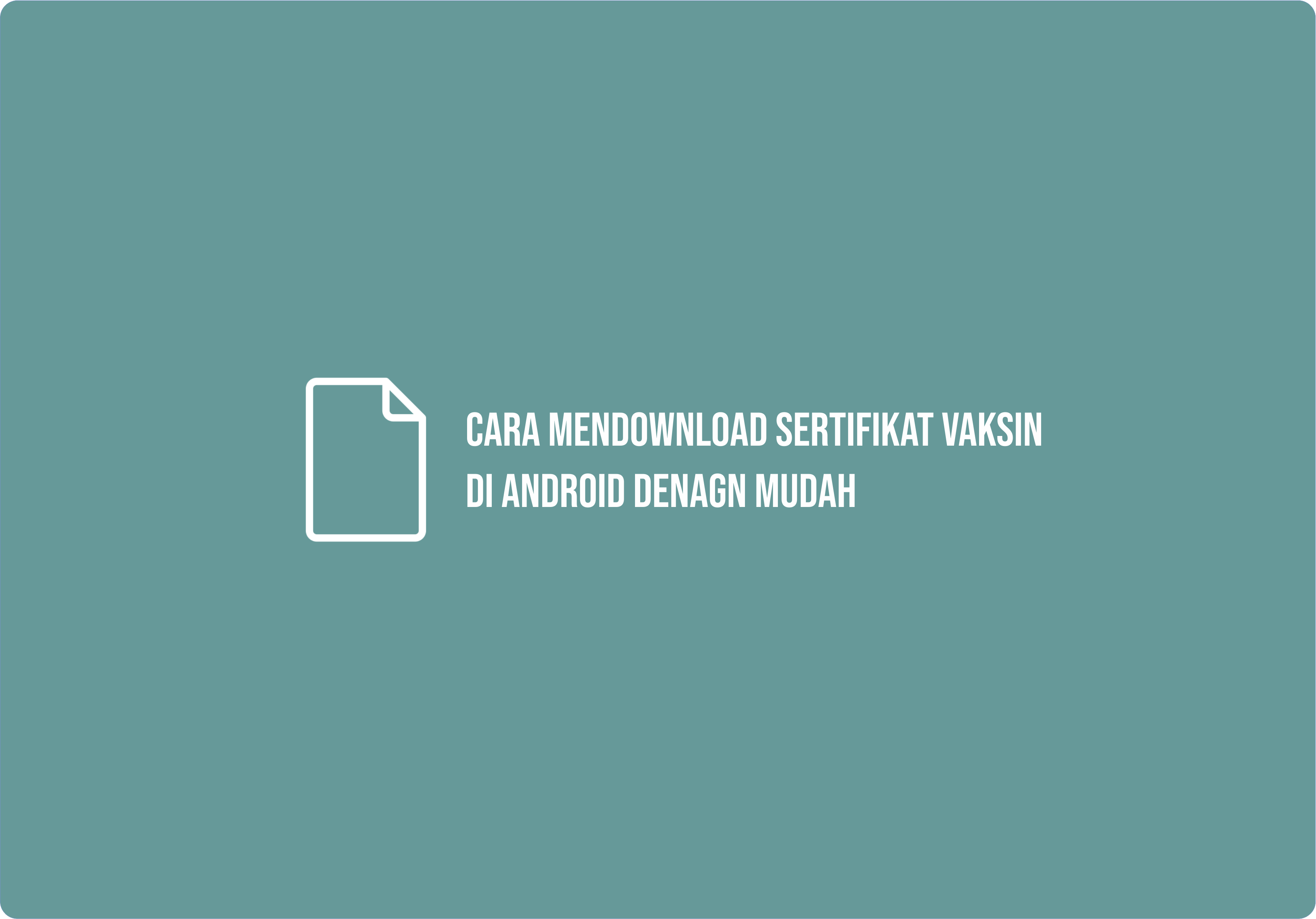 Cara mendownload sertifikat vaksin di Android